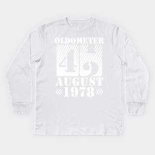 Oldometer 42 Years Old Was Born In August 1978 Happy Birthday To Me You Kids Long Sleeve T-Shirt